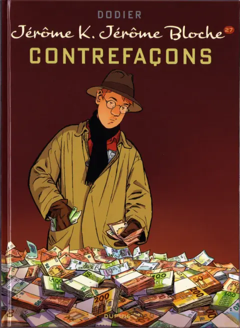 Jérôme K. Jérôme Bloche Tome 27 Contrefaçons
