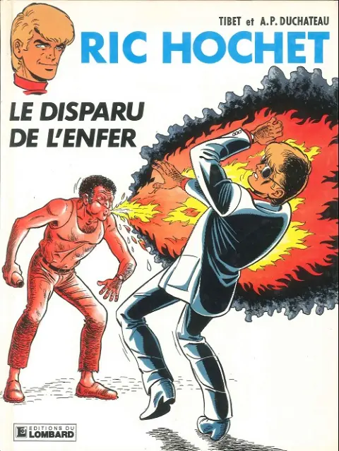 Ric Hochet Tome 39 Le disparu de l'enfer