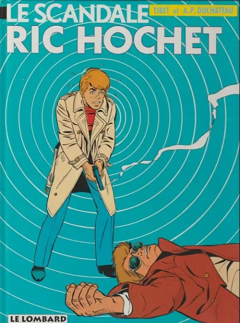 Couverture de l'album Ric Hochet Tome 33 Le scandale Ric Hochet