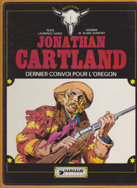 Couverture de l'album Jonathan Cartland Tome 2 Dernier convoi pour l'Orégon