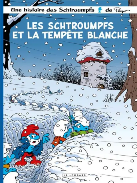 Les Schtroumpfs Tome 39 Les schtroumpfs et la tempête blanche