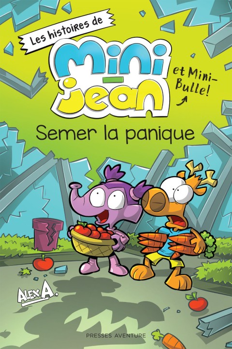 Couverture de l'album Les histoires de Mini-Jean et Mini-Bulle ! Tome 5 Semer la panique