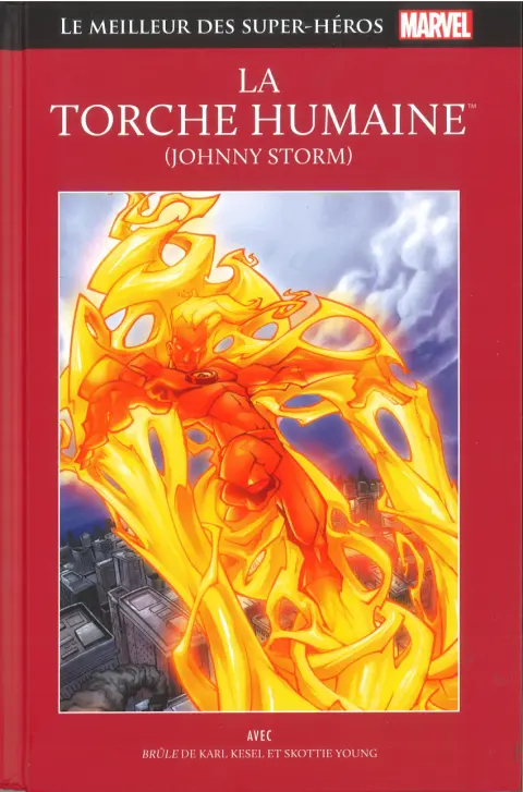 Le meilleur des Super-Héros Marvel Tome 110 La Torche Humaine