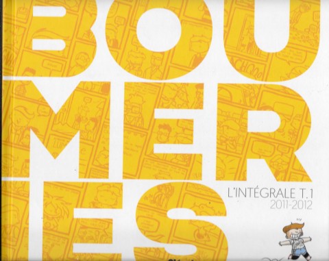 Couverture de l'album Boumeries 1 L'intégral T.1 2011-2012