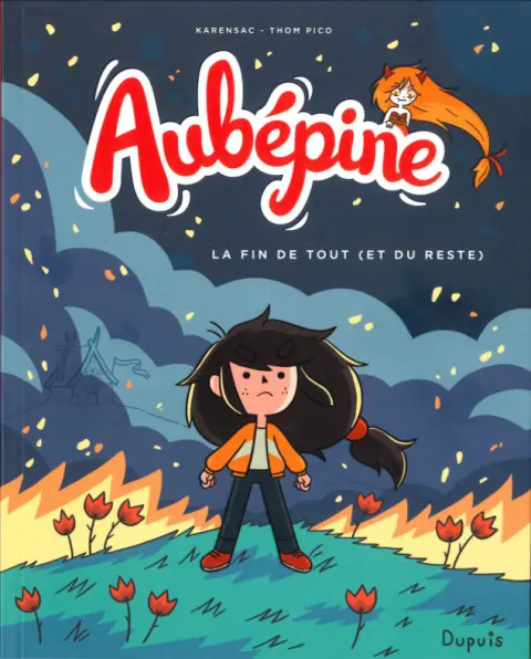 Aubépine Tome 4 La fin de tout (et du reste)