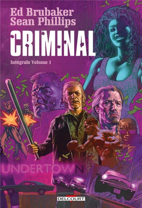 Criminal Volume 1 Intégrale