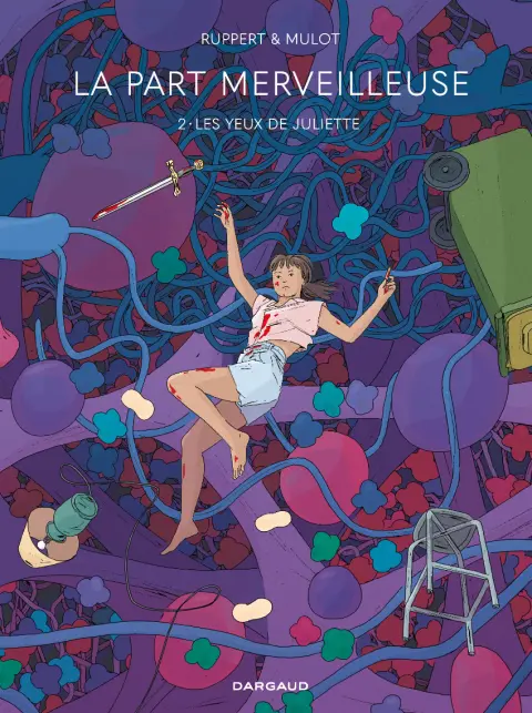 La part merveilleuse 2 Les yeux de Juliette