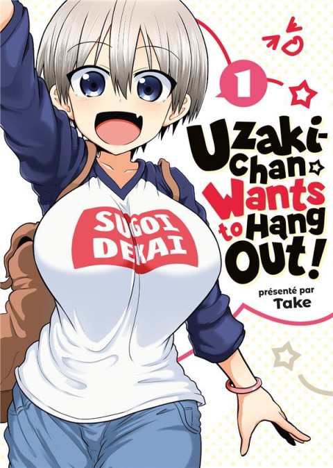 Couverture de l'album Uzaki-Chan wants to hang out ! 1