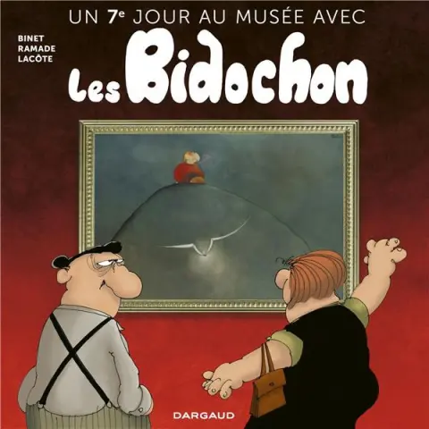 Un jour au musée avec les Bidochon 7 Un 7e jour au musée avec les Bidochon