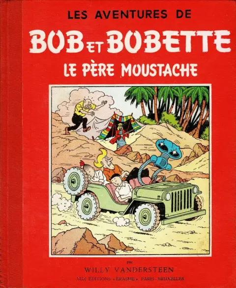 Couverture de l'album Bob et Bobette Tome 21 Le Père Moustache