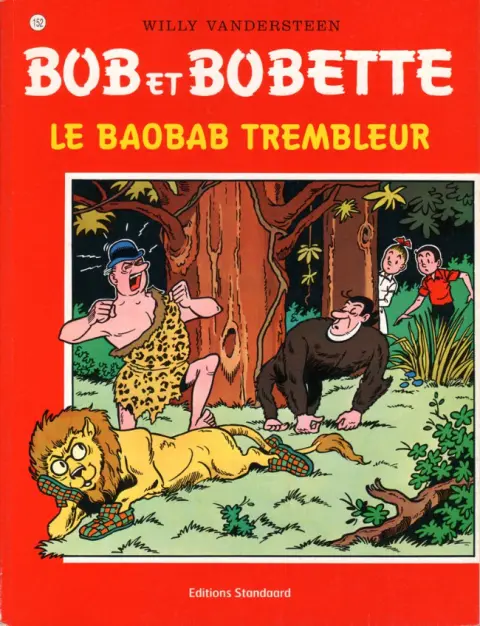 Couverture de l'album Bob et Bobette Tome 152 Le baobab trembleur