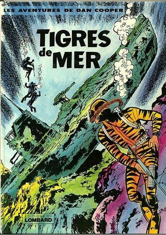 Couverture de l'album Les aventures de Dan Cooper Tome 12 Tigres de mer