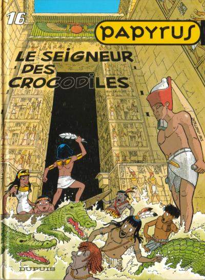Couverture de l'album Papyrus Tome 16 Le seigneur des crocodiles