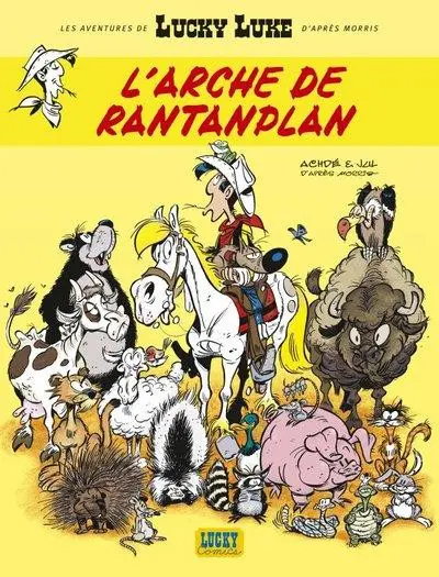 Les aventures de Lucky Luke Tome 10 L'arche de Rantanplan