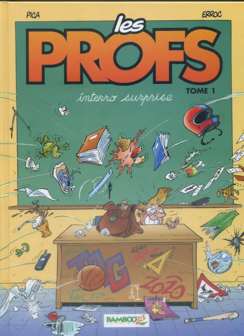 Les Profs Tome 1 Interro surprise