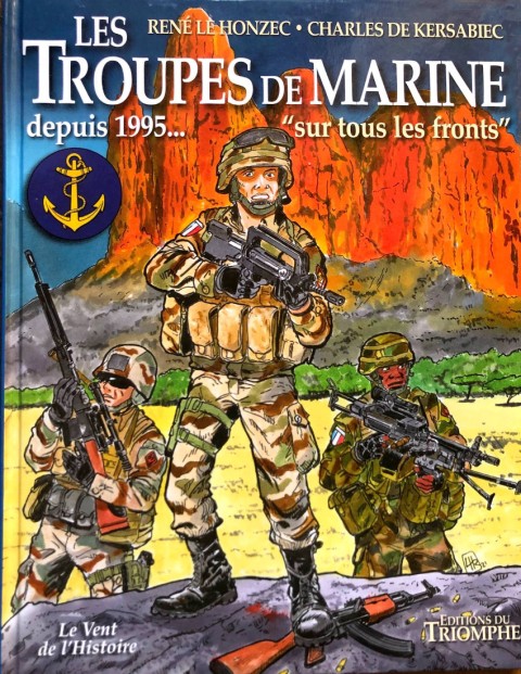 Couverture de l'album Histoire des troupes de marine Tome 4 depuis 1995 ... sur tous les fronts