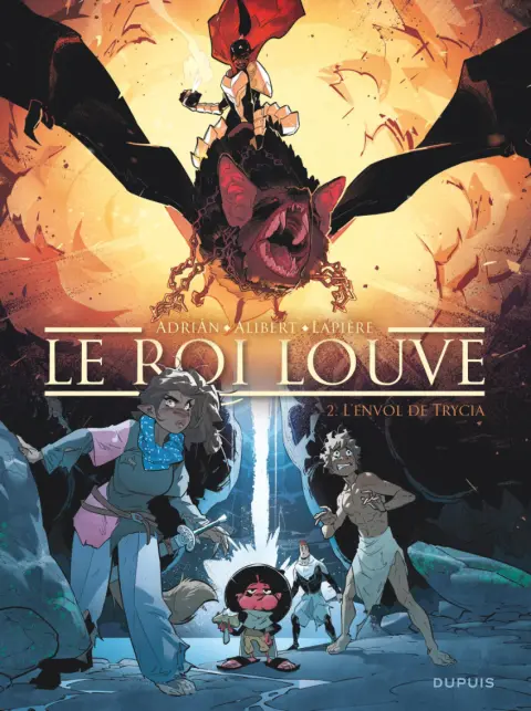 Le roi louve 2 L'envol de Trycia
