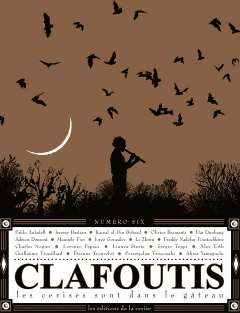 Clafoutis Tome 6 Les cerises sont dans le gâteau - Numéro six