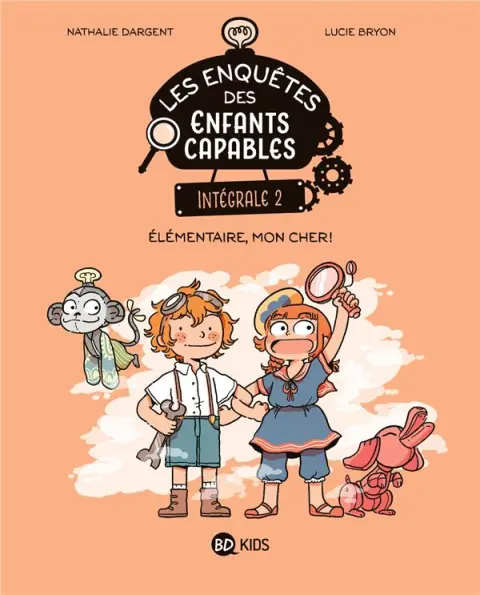 Les Enquêtes des Enfants capables 2 Élémentaire, mon cher !
