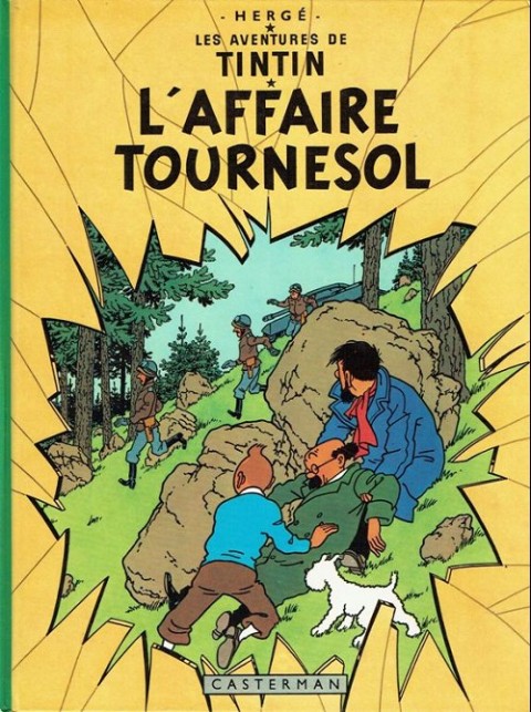 Couverture de l'album Tintin Tome 18 L'affaire Tournesol