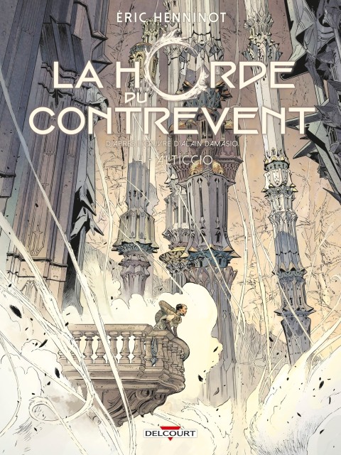 La Horde du Contrevent Tome 4 Alticcio