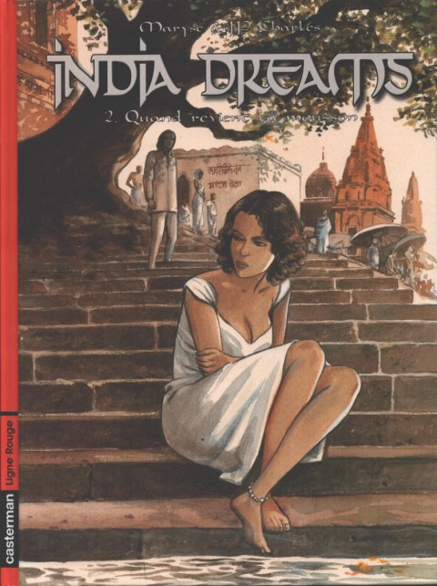 Couverture de l'album India dreams Tome 2 Quand revient la mousson