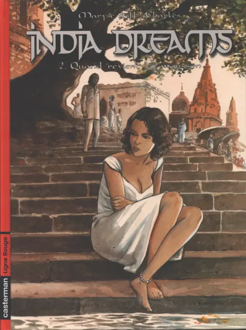 Couverture de l'album India dreams Tome 2 Quand revient la mousson