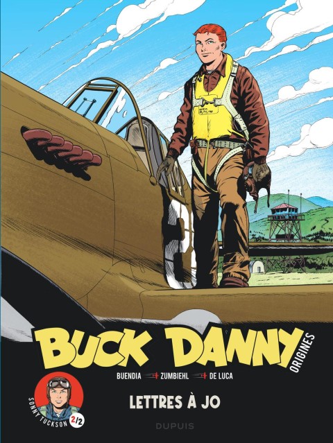 Buck Danny - Origines 2/2 Lettres à Jo