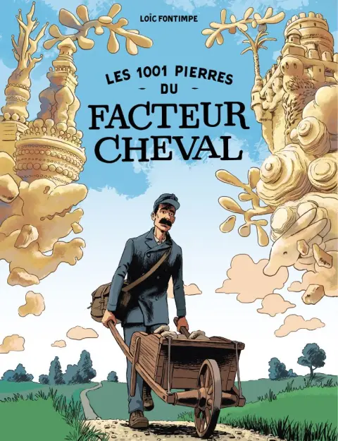 Les 1001 pierres du Facteur Cheval