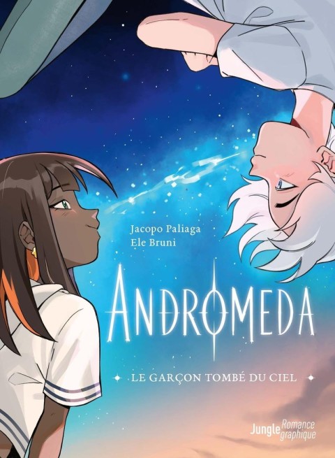 Andromeda Le Garçon Tombé du Ciel