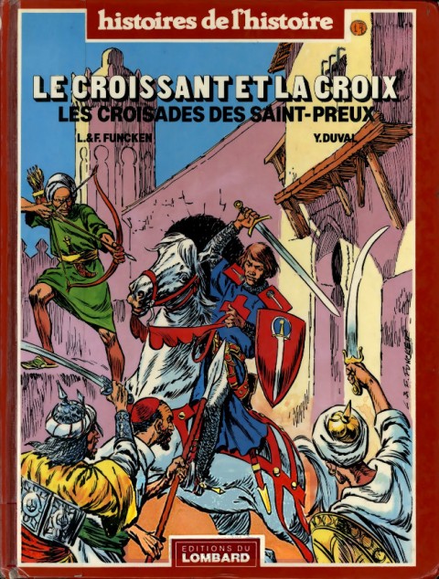 Couverture de l'album Le Croissant et la croix Les croisades des Saint-Preux