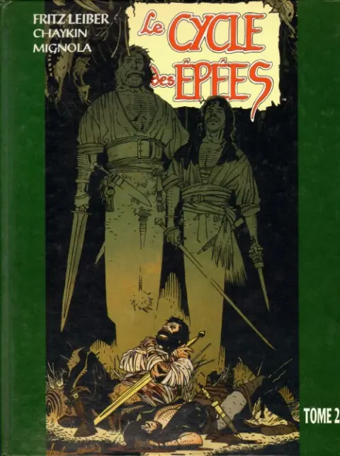 Le Cycle des épées Tome 2 La boucle est bouclée