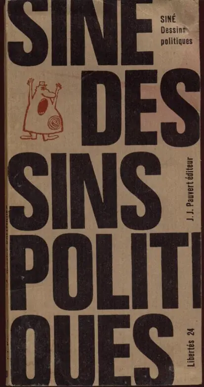Dessins politiques (Siné)