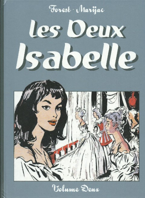 Les Deux Isabelle Tome 2 Volume Deux
