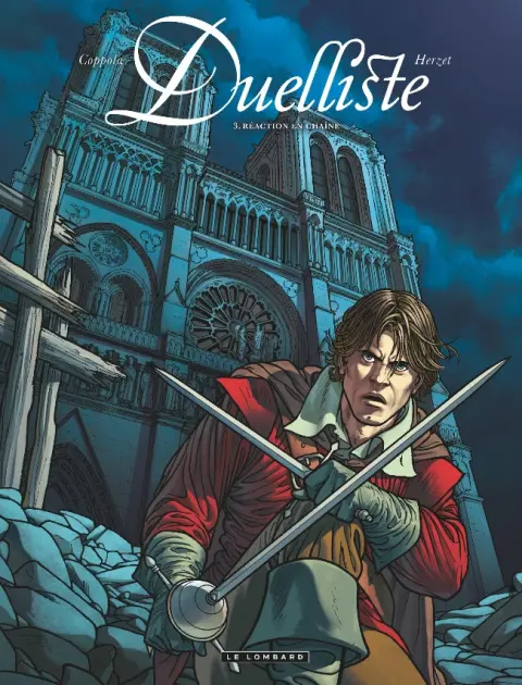 Duelliste Tome 3 Réaction en chaîne