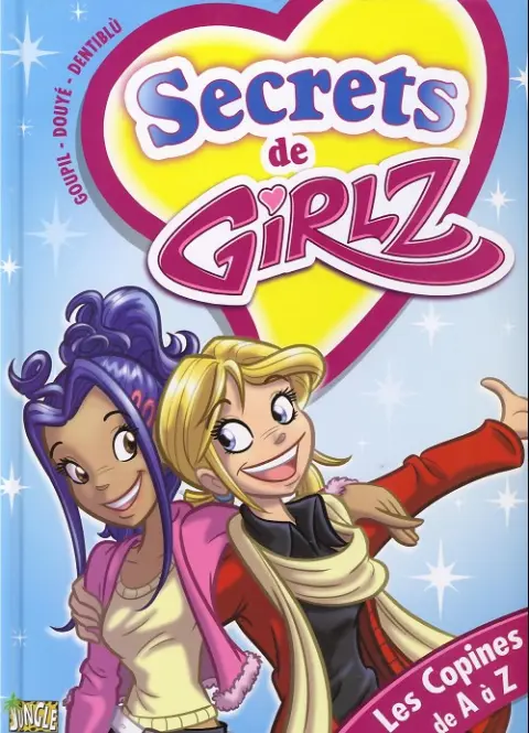 Girlz Tome 3 Les copines de A à Z