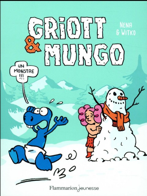 Couverture de l'album Griott & Mungo Tome 3 Un monstre !