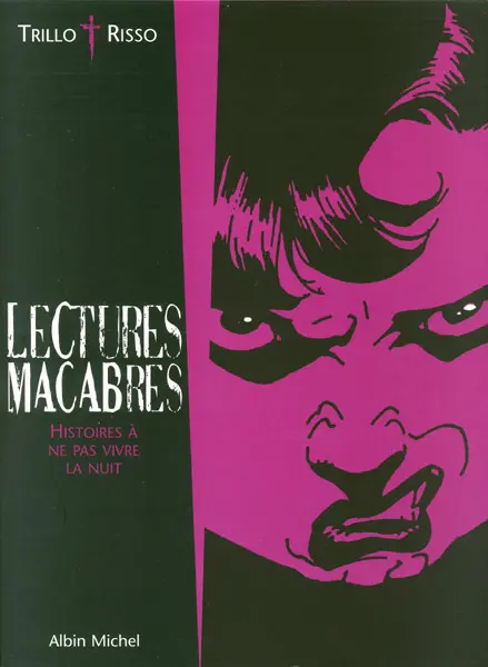 Lectures macabres Histoires à ne pas vivre la nuit