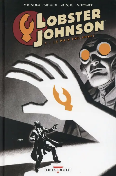 Lobster Johnson Tome 2 La Main enflammée
