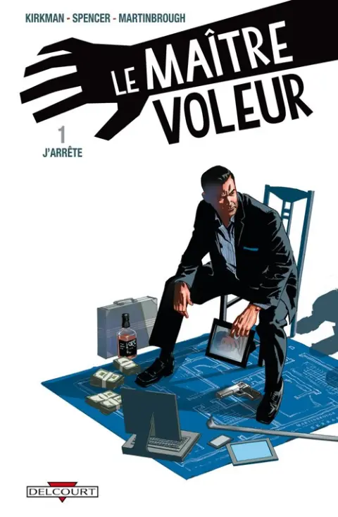 Le Maître voleur Tome 1 J'arrête