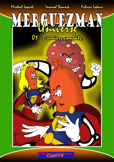 Merguezman Universe Tome 1 Premiers Combats