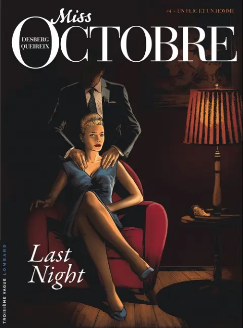 Miss Octobre Tome 4 Un flic et un homme