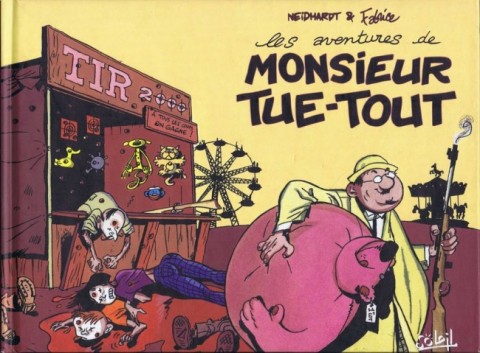 Couverture de l'album Les aventures de Monsieur Tue-Tout