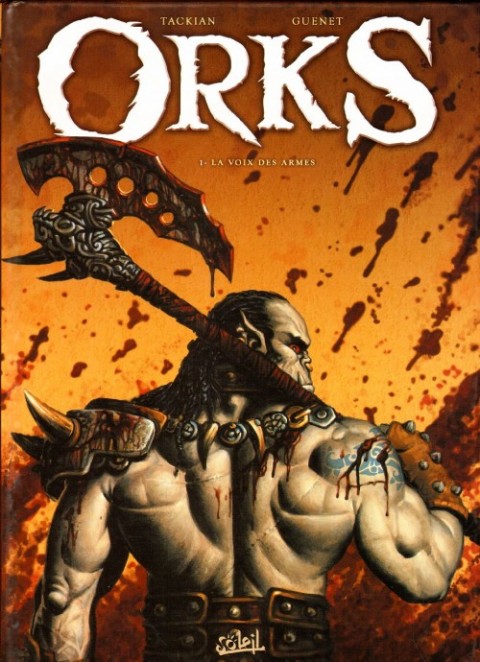 Couverture de l'album Orks Tome 1 La voix des armes