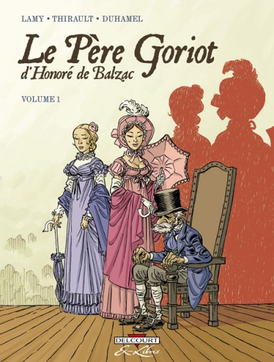 Couverture de l'album Le Père Goriot Volume 1