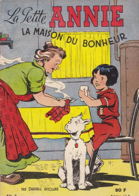 La Petite Annie Tome 3 La maison du bonheur