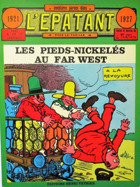 Couverture de l'album Les Pieds Nickelés Tome 7 Les Pieds Nickelés au Far West 1921-1927