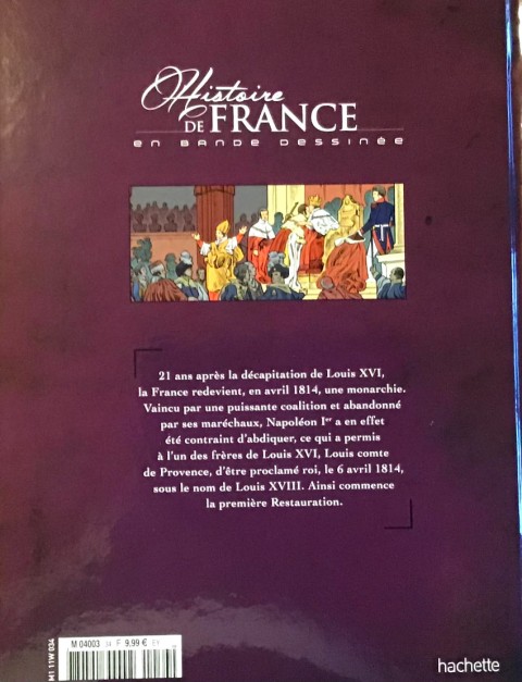 Verso de l'album Histoire de France en bande dessinée Tome 38 La Restauration les fondements de la France contemporaine 1815-1830