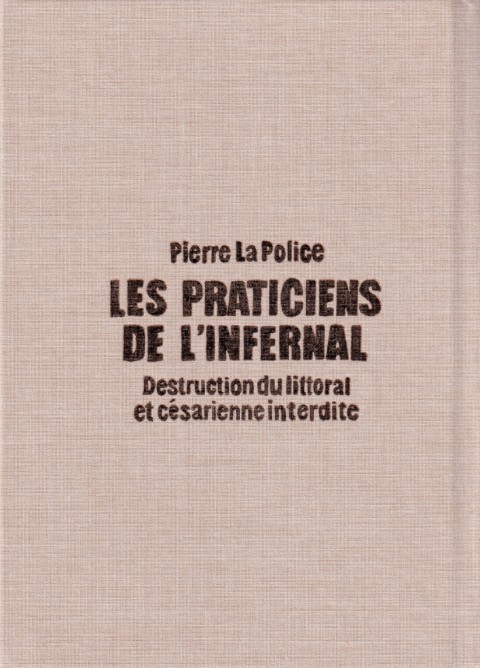 Verso de l'album Les Praticiens de l'Infernal - Fongor et les deux Thémistècle Cornélius éditions Vol. 1 Destruction du littoral et césarienne interdite