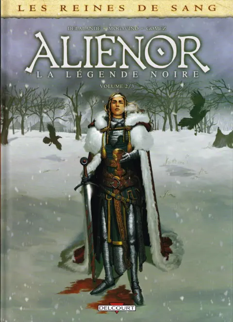 Les Reines de sang - Aliénor, la Légende noire Volume 2/3